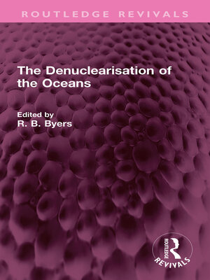 cover image of The Denuclearisation of the Oceans